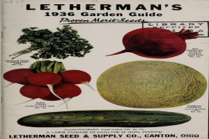 Ein Buch mit dem Titel "Letherman's 1936 Garden Guide Proven Merit Seeds" mit Bildern von Gemüse und Text auf dem Cover.