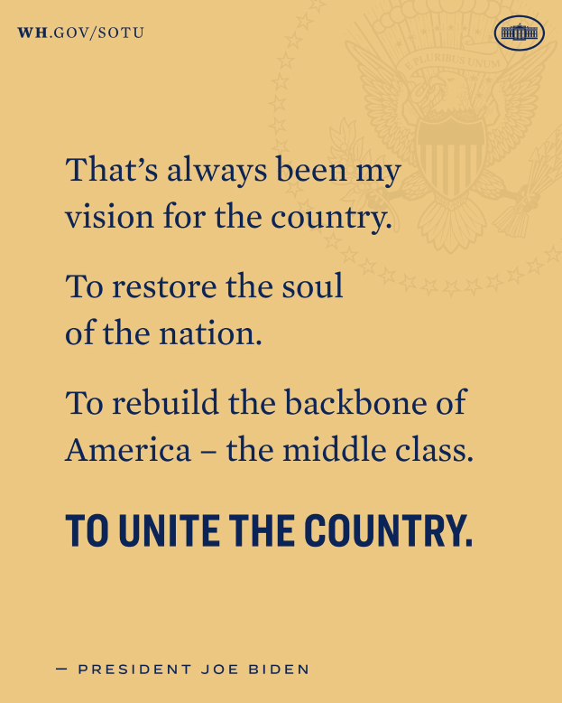 Plakat mit einem Zitat des Präsidenten Joe Biden: "Das war immer meine Vision für das Land, das Soul des Landes wiederherzustellen, den Rücken der USA - die Mittelschicht zu stärken, um das Land zu vereinen."