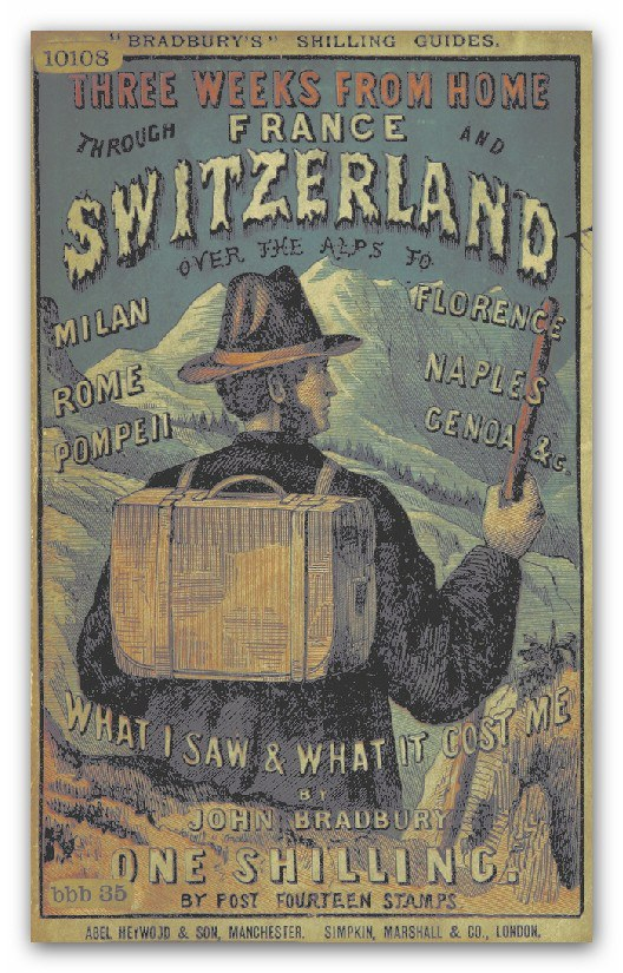 Plakat einer Person mit Hut und Koffer, mit dem Text "Drei Wochen von zu Hause durch Frankreich und die Schweiz" darüber, die eine entschlossene Miene zeigt.