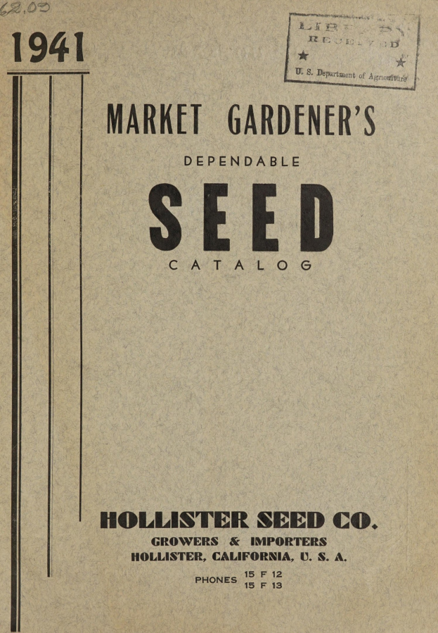 Schwarzes und cremefarbenes Papier mit "Hollister Seed Co. Market Gardener's Dependable Seed Catalog 1941" darauf gedruckt.