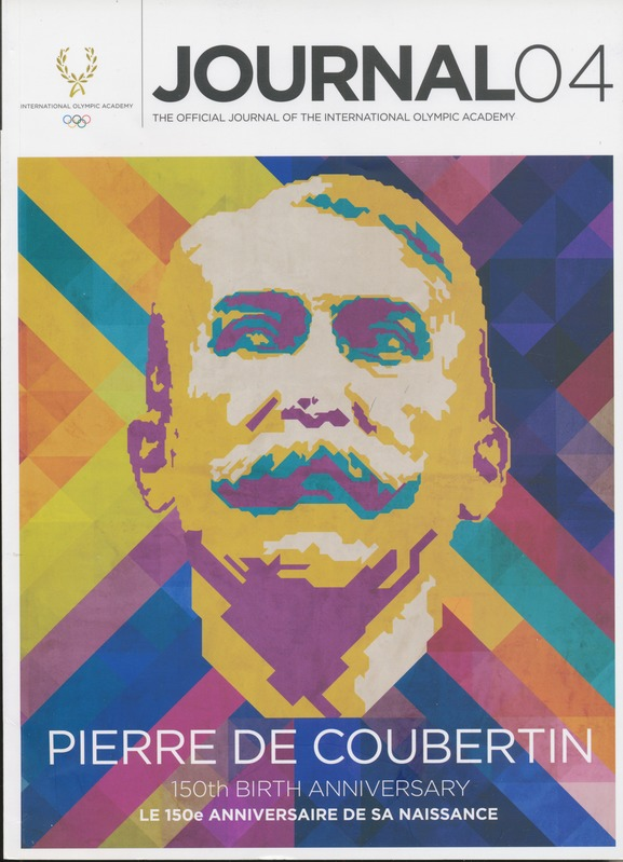 Ein Plakat mit einem Porträt von Pierre de Coubertin und der Aufschrift "Journal 4" darüber, das seinen 150. Geburtstag feiert.